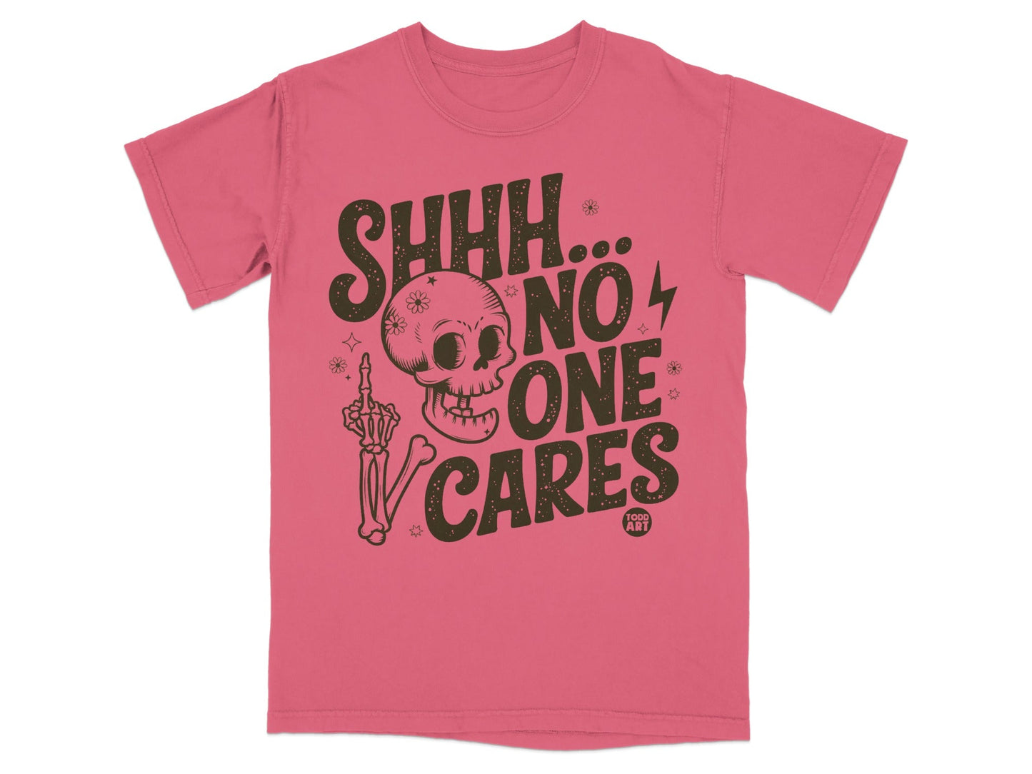 Pink t-shirt with "SHHH... NO ONE CARES" and skull graphic.