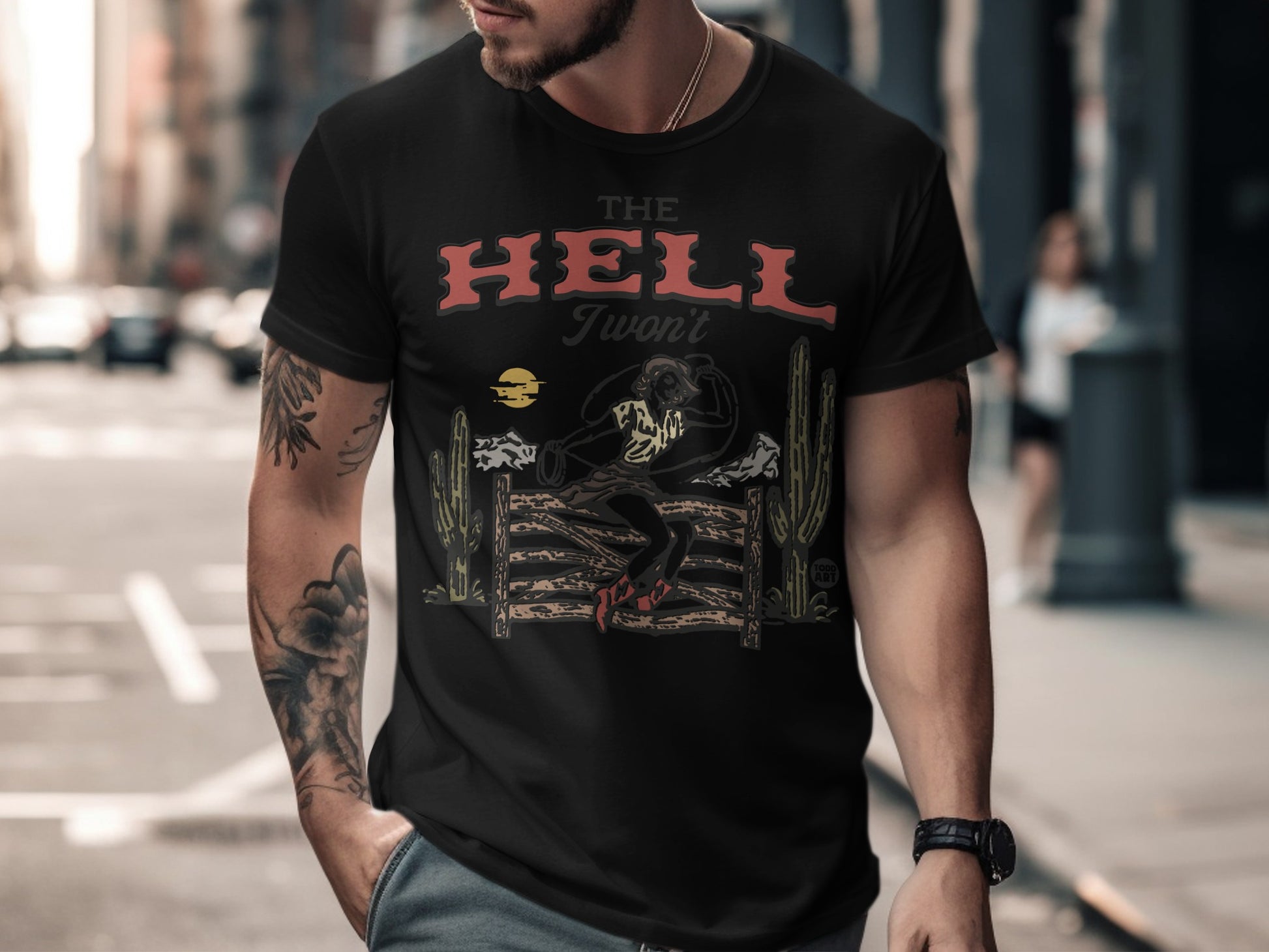The Hell I Won't Cowgirl Cactus Graphic T-Shirt