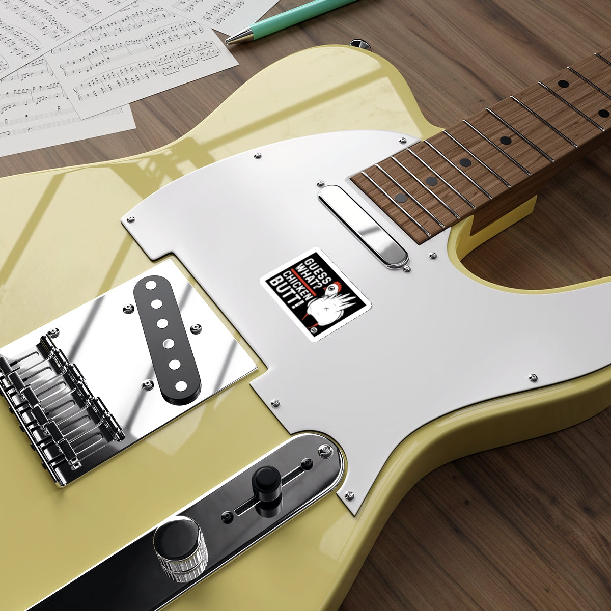 Guess What Chicken Butt Sticker on Guitar Body