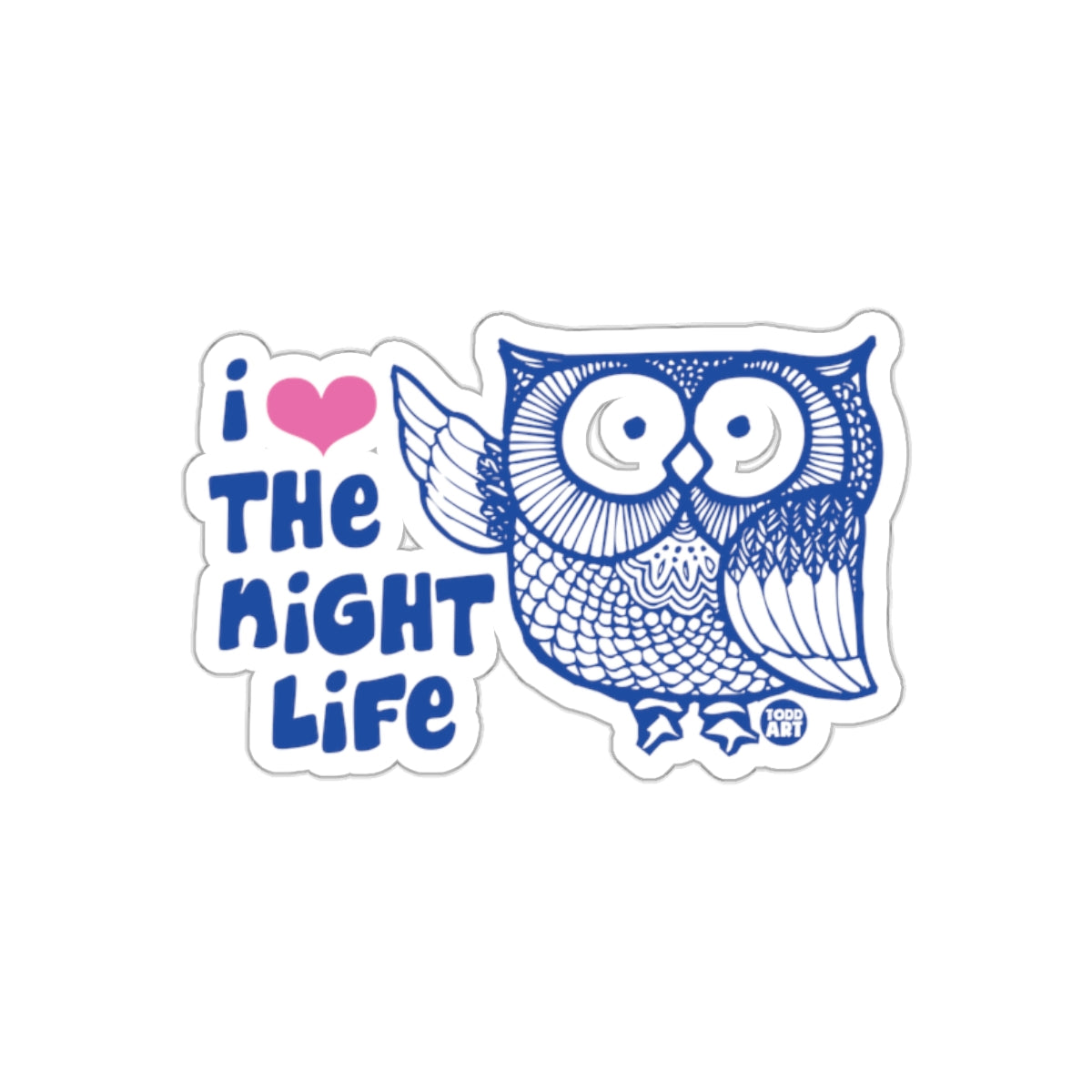 I Love The Night Life With Owl Design Cool sticker