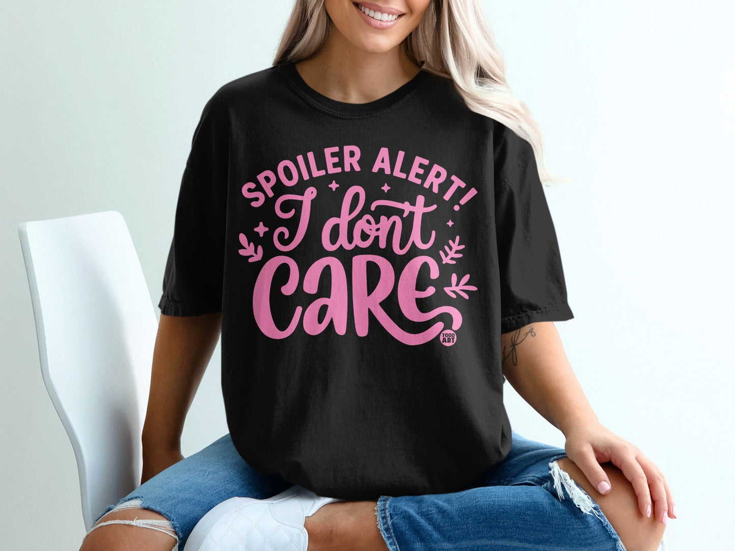 Spoiler Alert I Don't Care Statement T-shirt