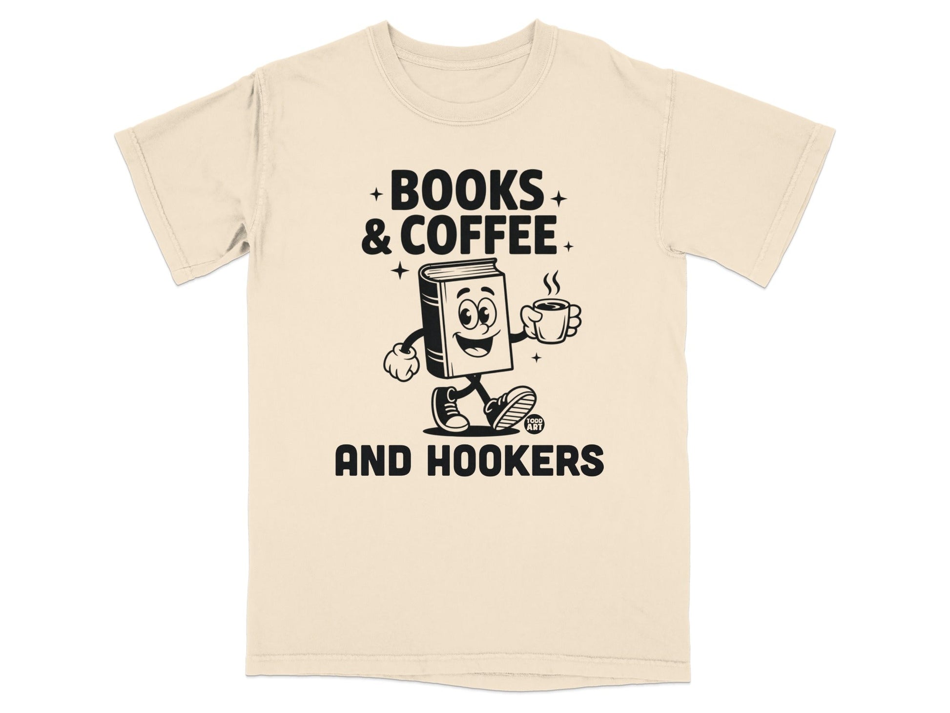 Books Coffee And Hookers Cartoon T-Shirt