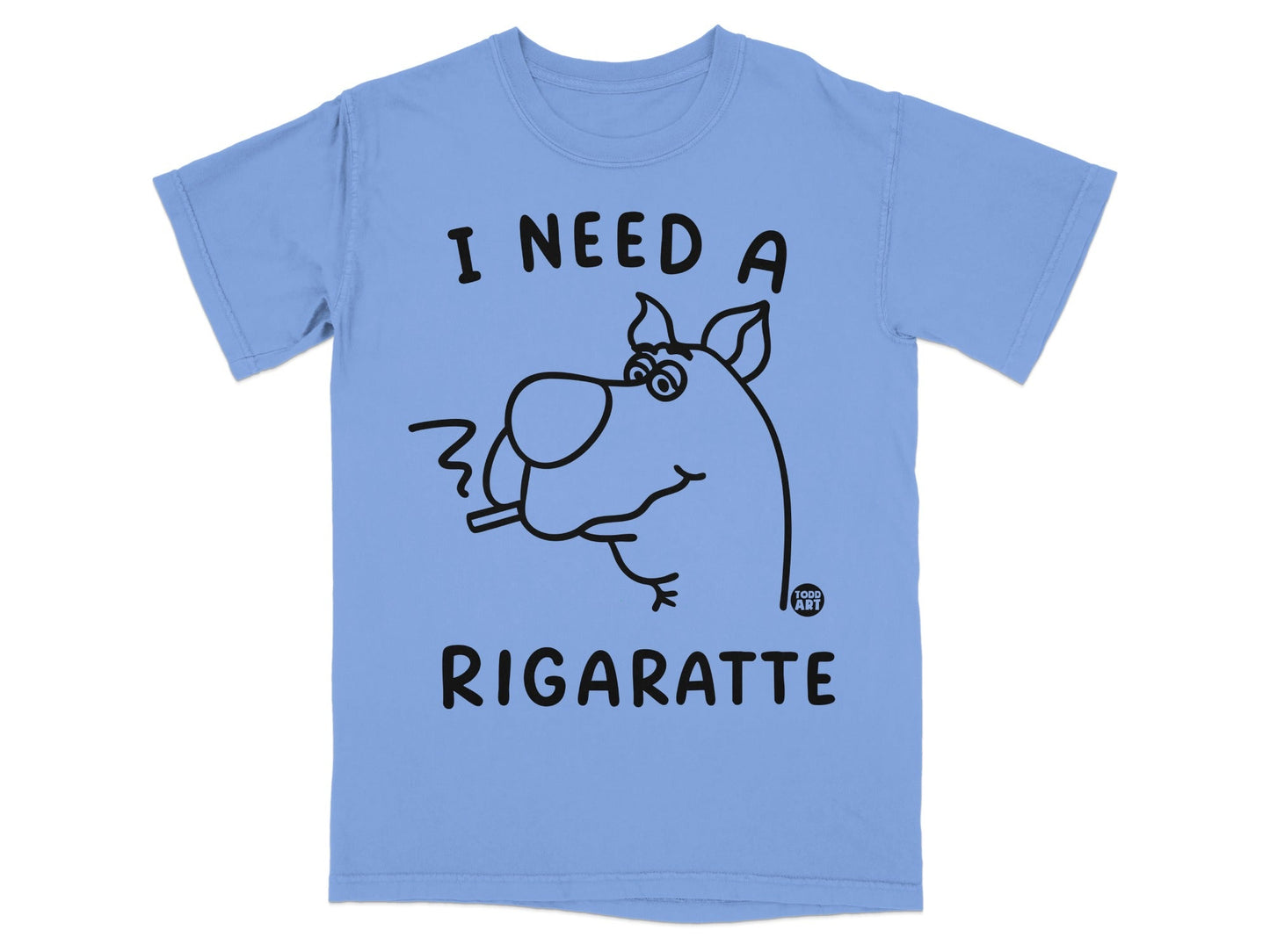 T-shirt with Scooby-Doo character smoking, text reads "I NEED A RIGARETTE".