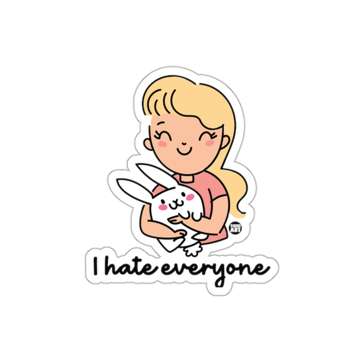 I Hate Everyone Girl Holding Bunny Sticker
