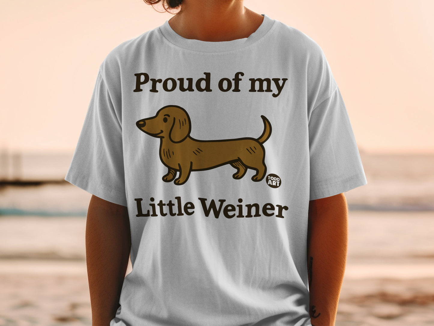 Proud of My Little Weiner Dog Lover's Shirt