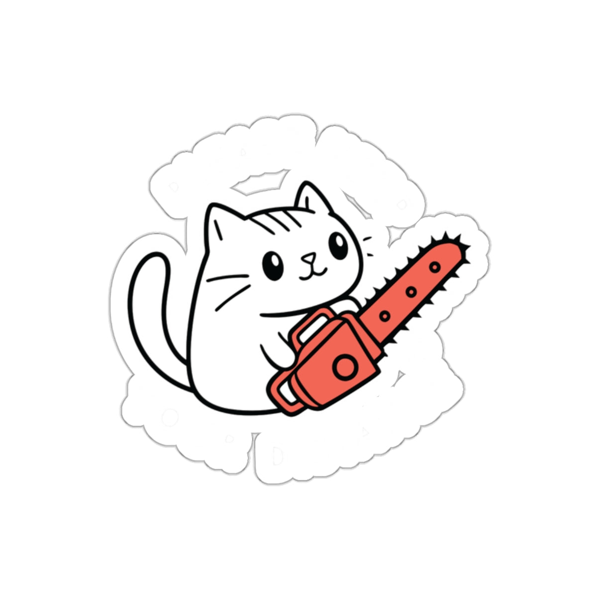 Cute Cat Holding Chainsaw Sticker Fun Design