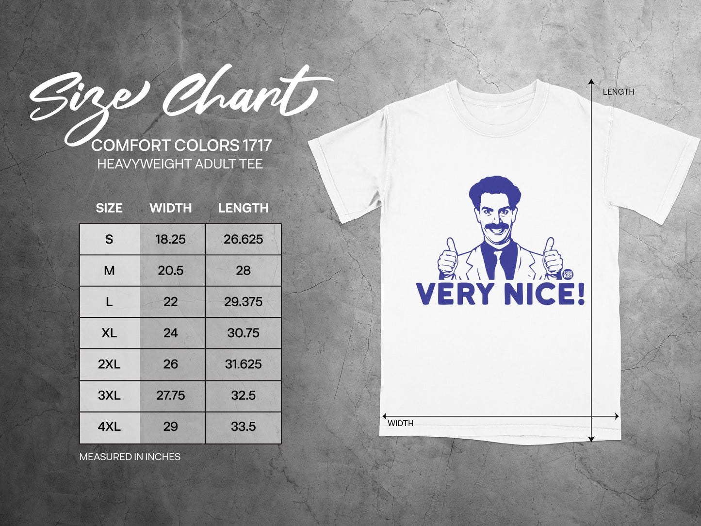 Comfort Colors 1717 heavyweight adult tee size chart with man saying "VERY NICE!".