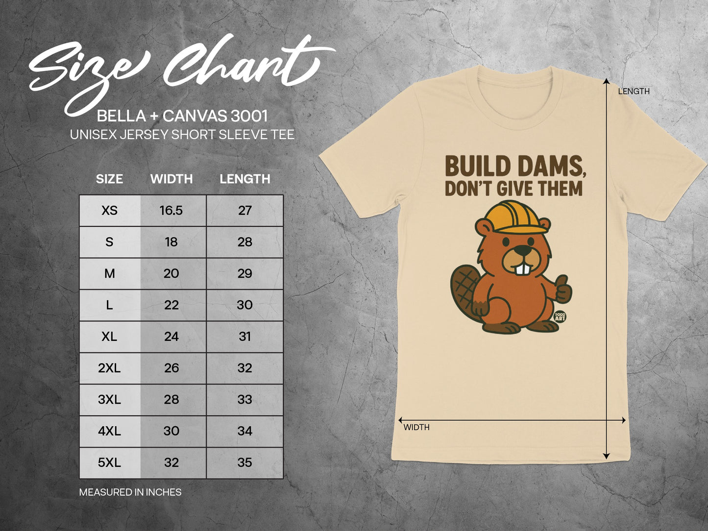 Build Dams Don't Give Them Beaver Unisex Tee Shirt