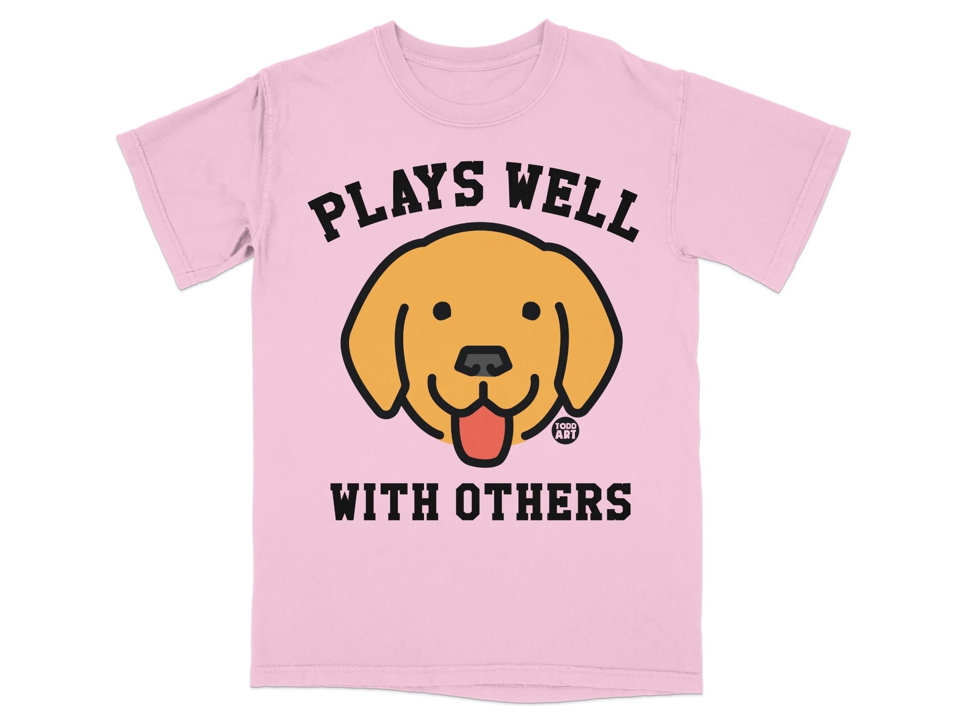 Plays Well With Others Pink Dog T-Shirt