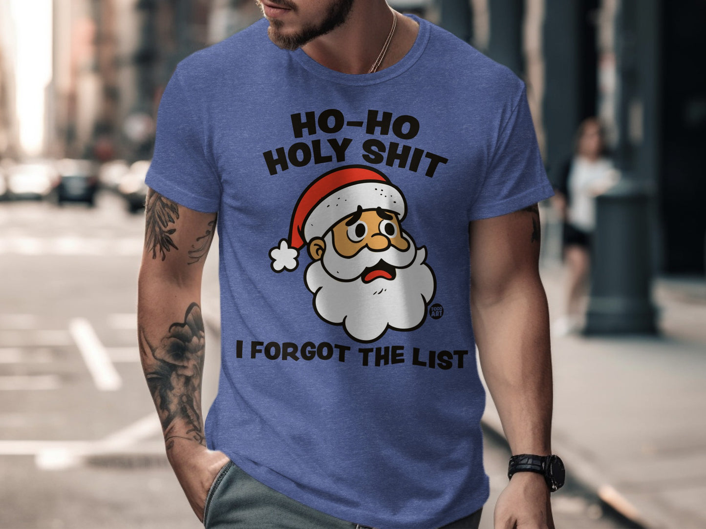 Ho Ho Holy Shit I Forgot The List Santa Shirt