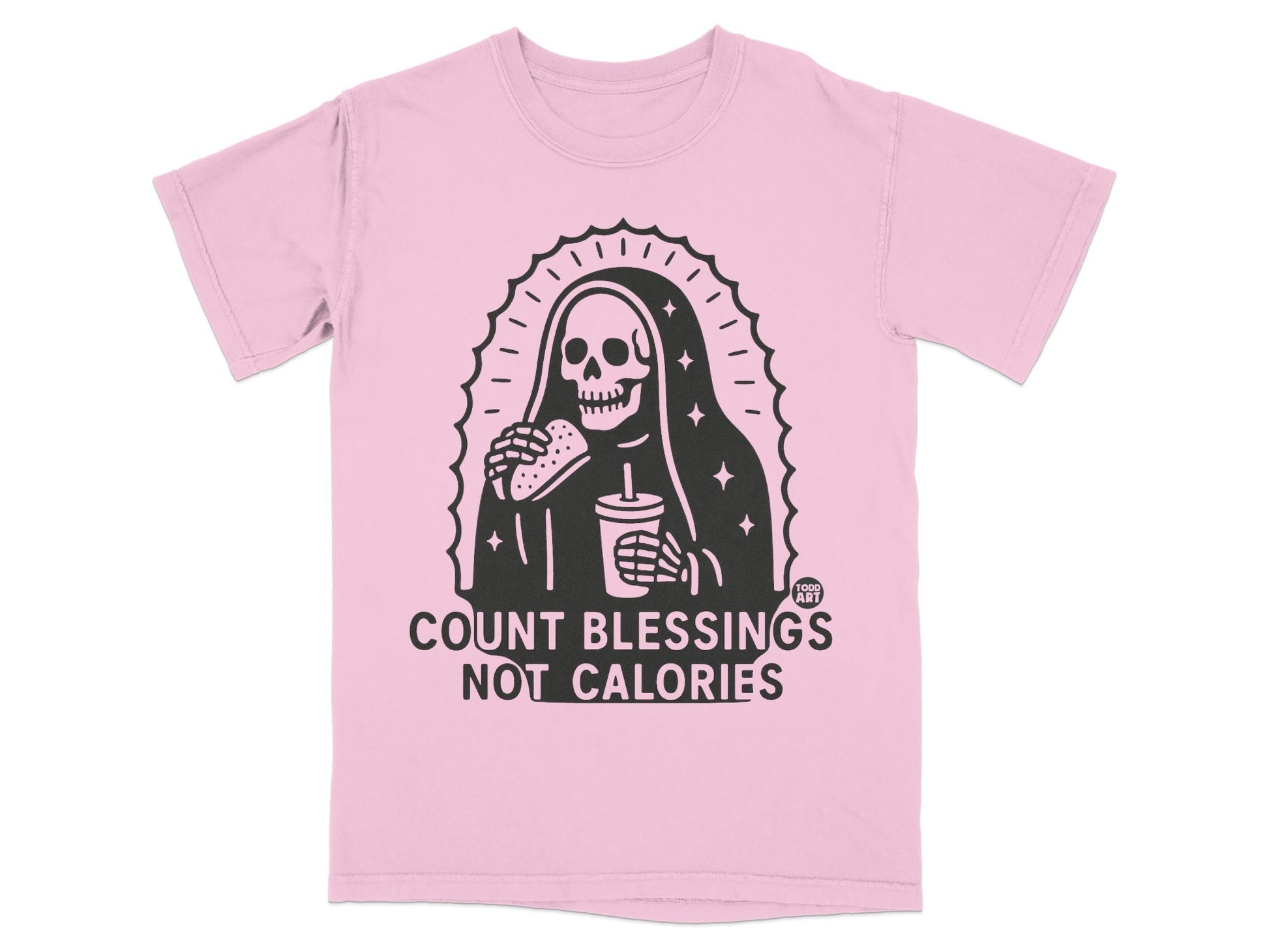 Pink t-shirt with Grim Reaper eating a burger, "COUNT BLESSINGS NOT CALORIES".