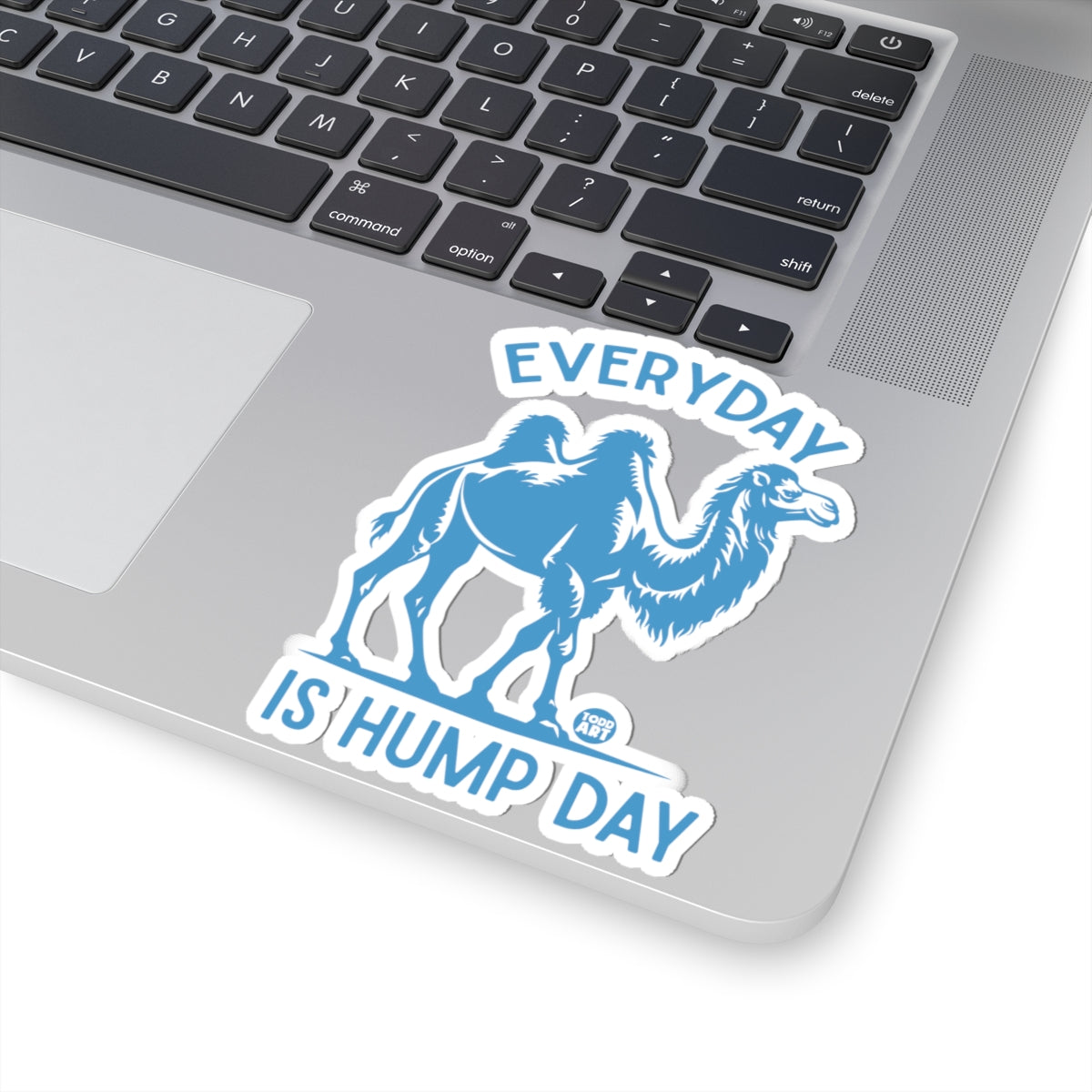Hump DayTodd Art Sticker
