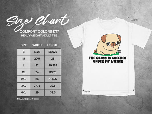 The Grass Is Greener Under My Wiener Adult Tee