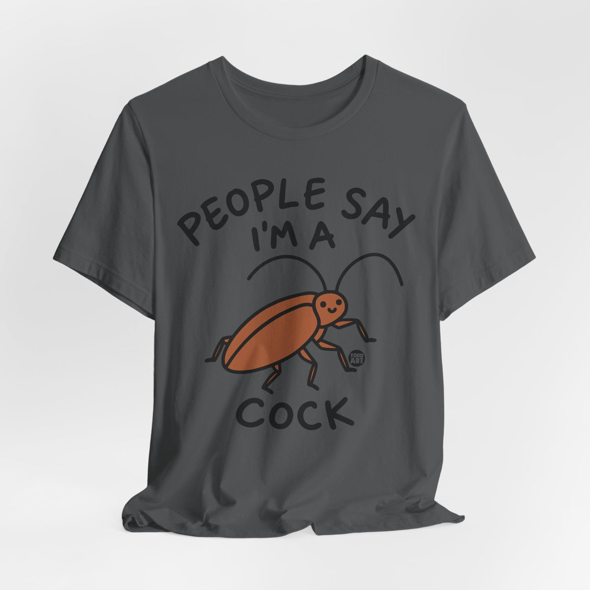 people-say-im-a-cock-