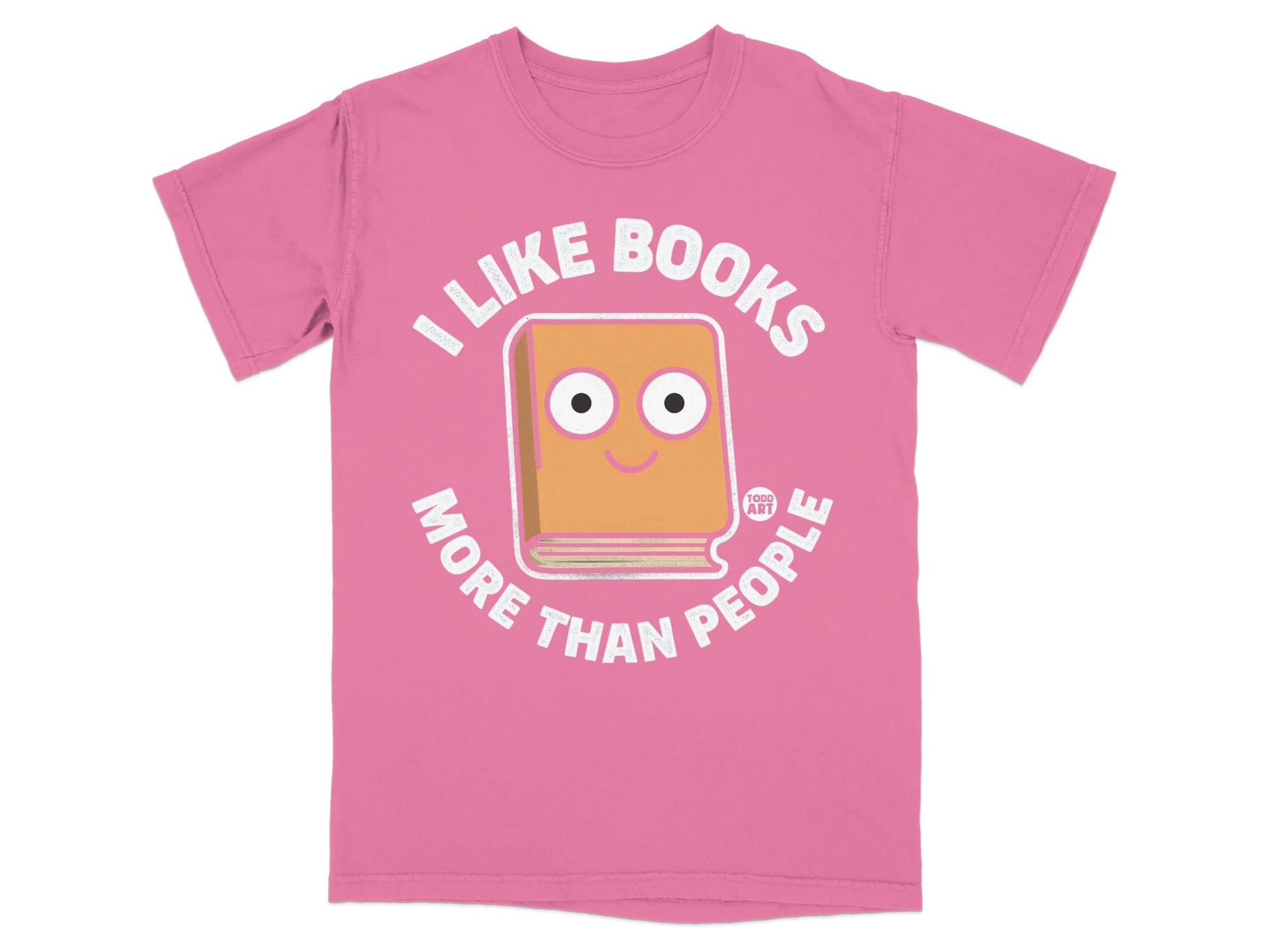 I Like Books More Than People Funny Graphic Tee