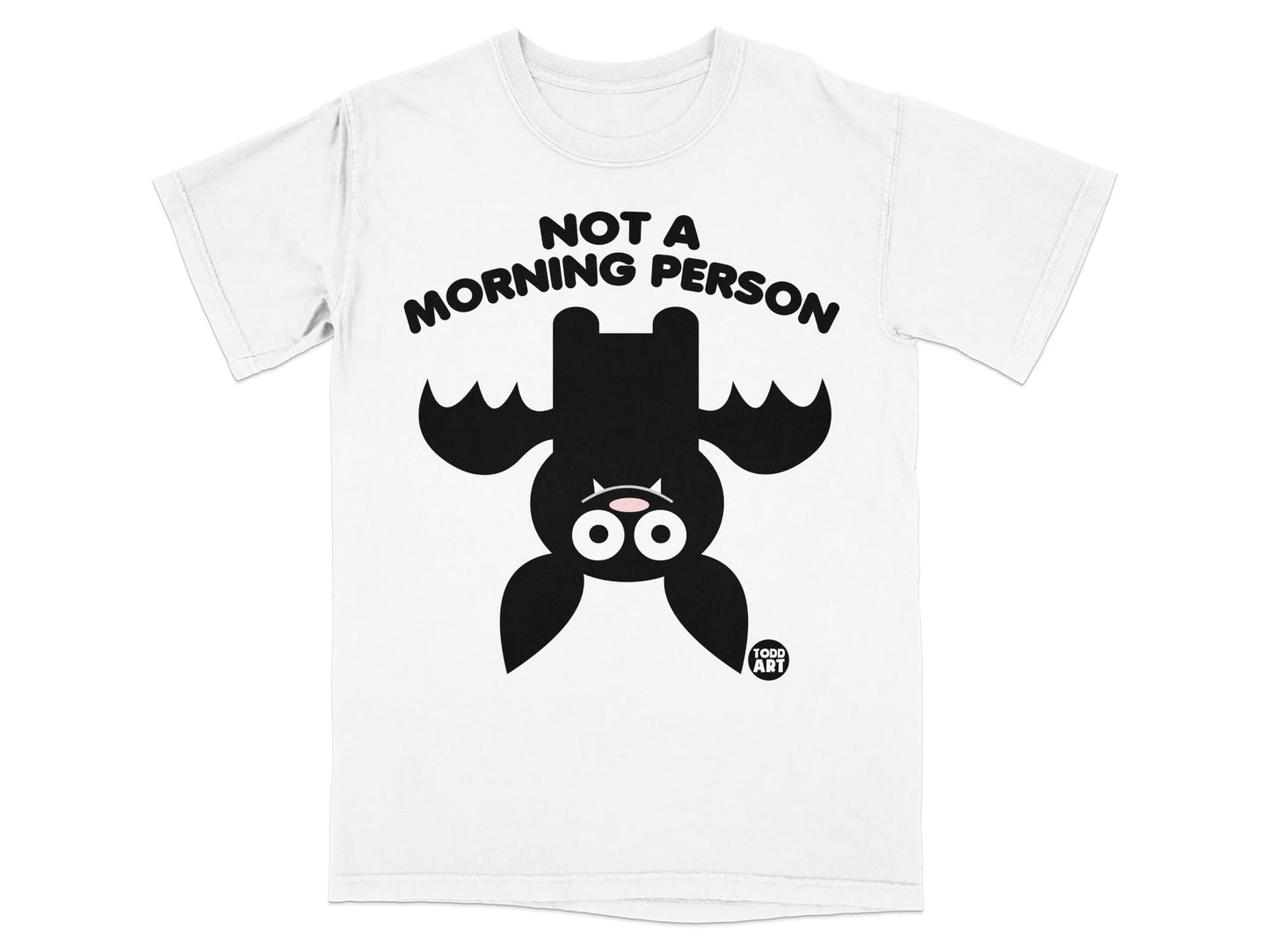 Not A Morning Person Funny Graphic T-shirt