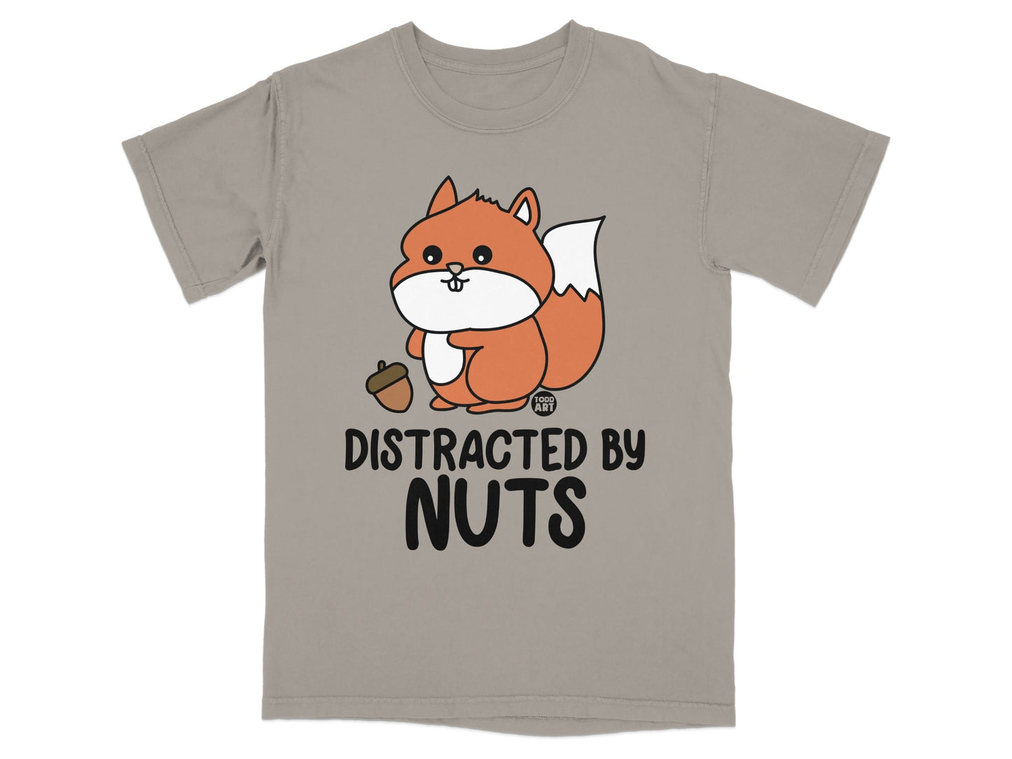 T-shirt with cartoon squirrel holding an acorn and text "DISTRACTED BY NUTS".