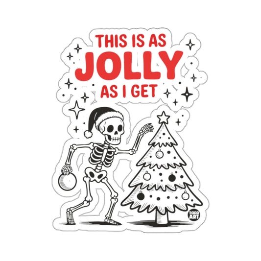 THIS IS AS JOLLY AS I GET Skeleton Christmas Tree 