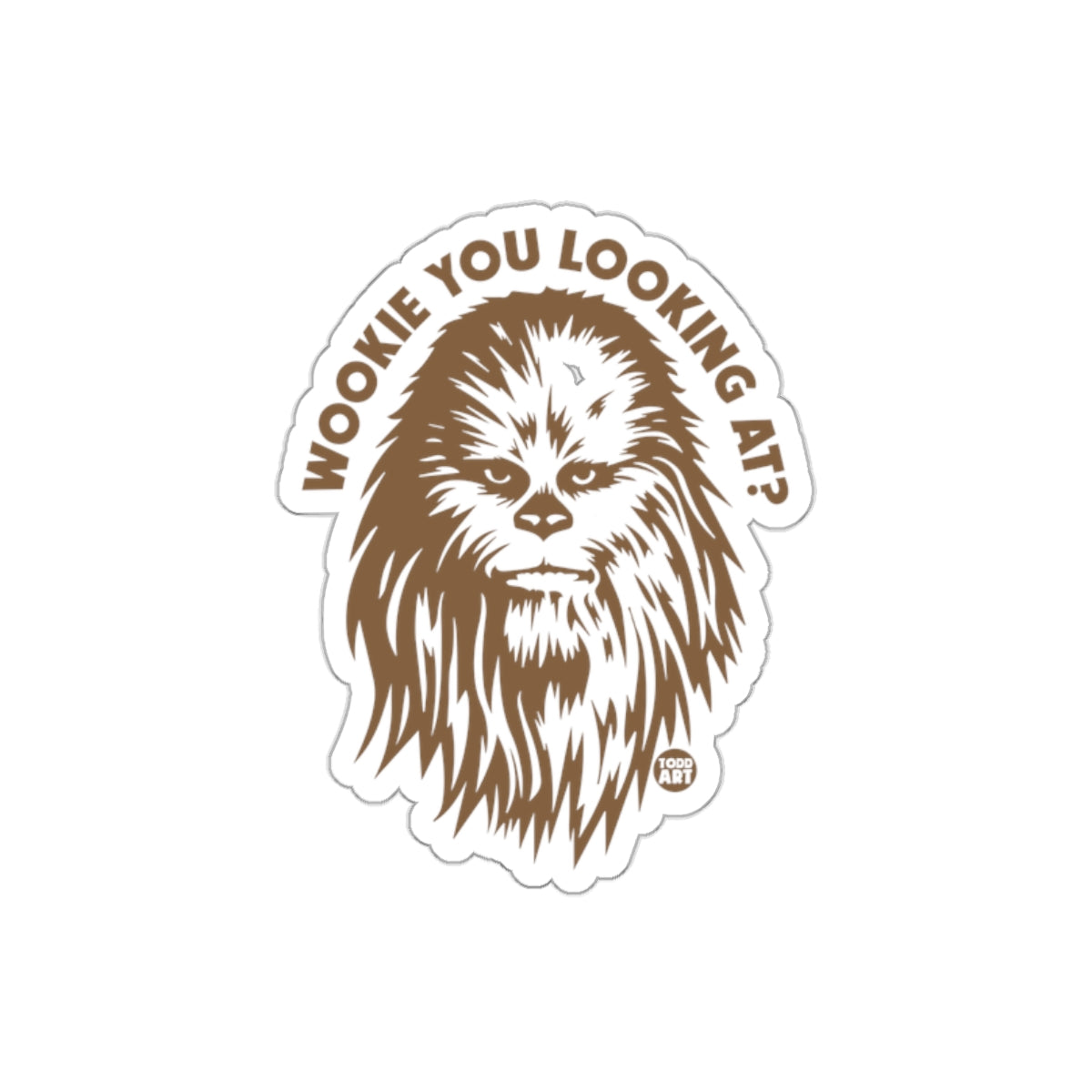 Wookie You Looking At Star Wars Inspired Design sticker