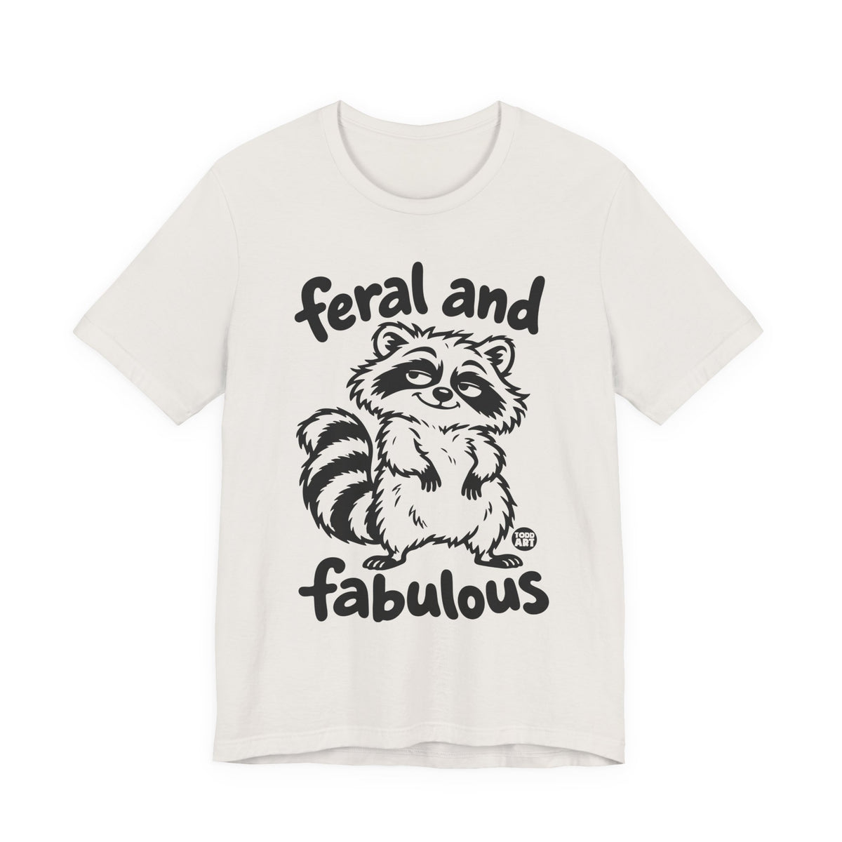 feral and fabulous
