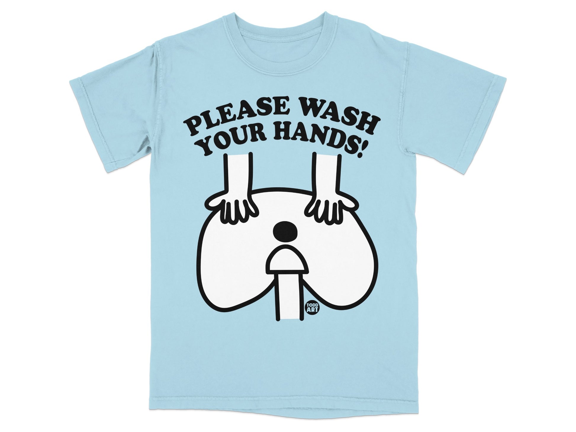 Please Wash Your Hands Hands Scrubbing Butt product type
