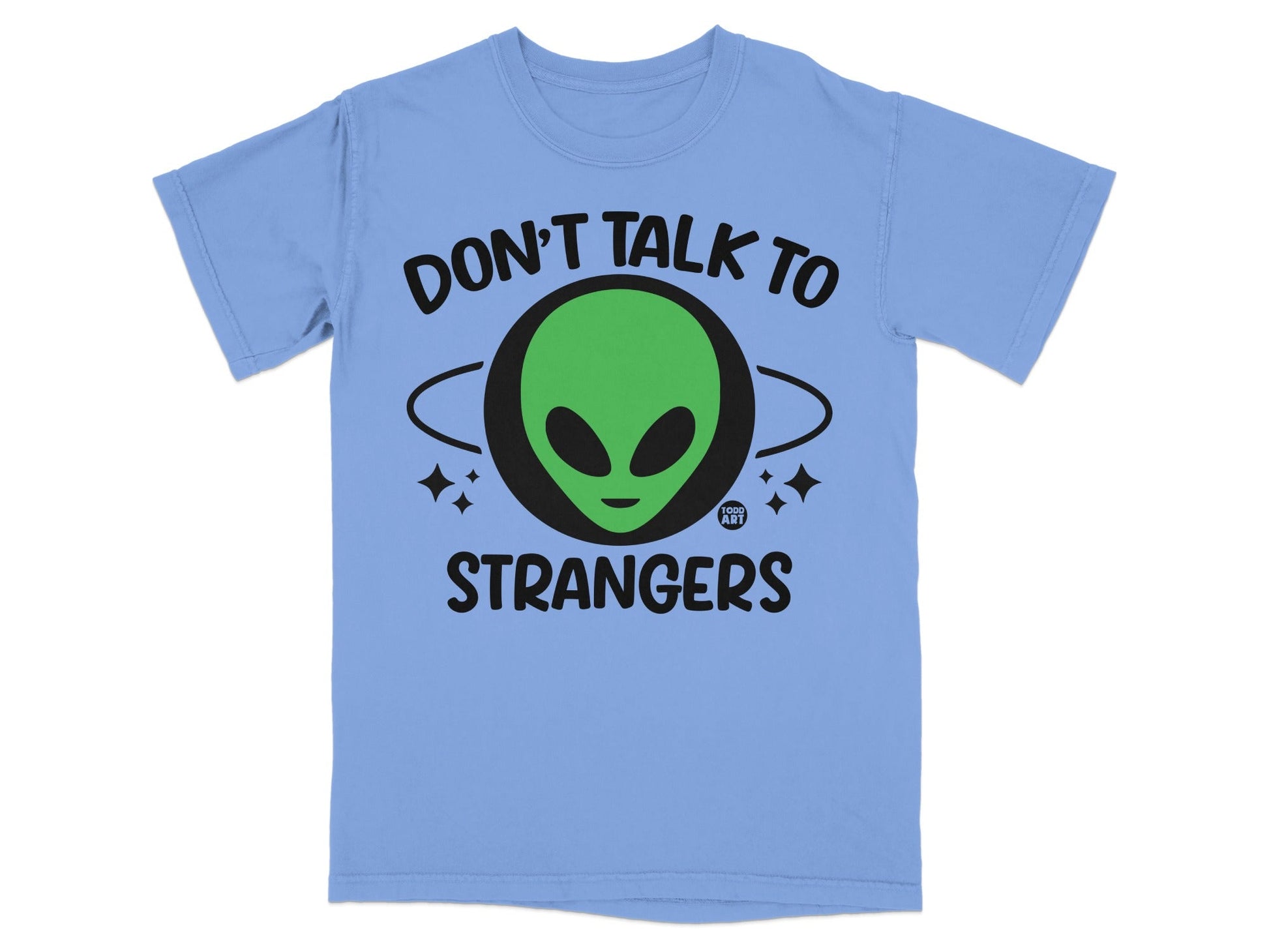 Don't Talk to Strangers Alien Graphic T-Shirt
