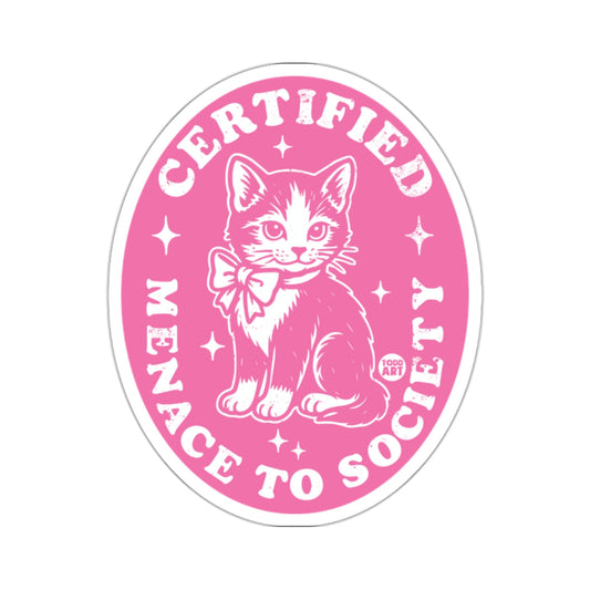 Certified Menace To Society Kitten Sticker Art