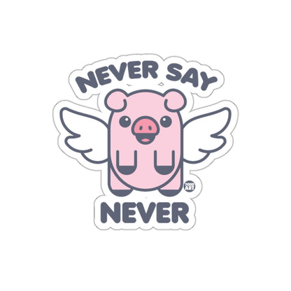 Never Say Never Flying Pig Cartoon Vector Art sticker