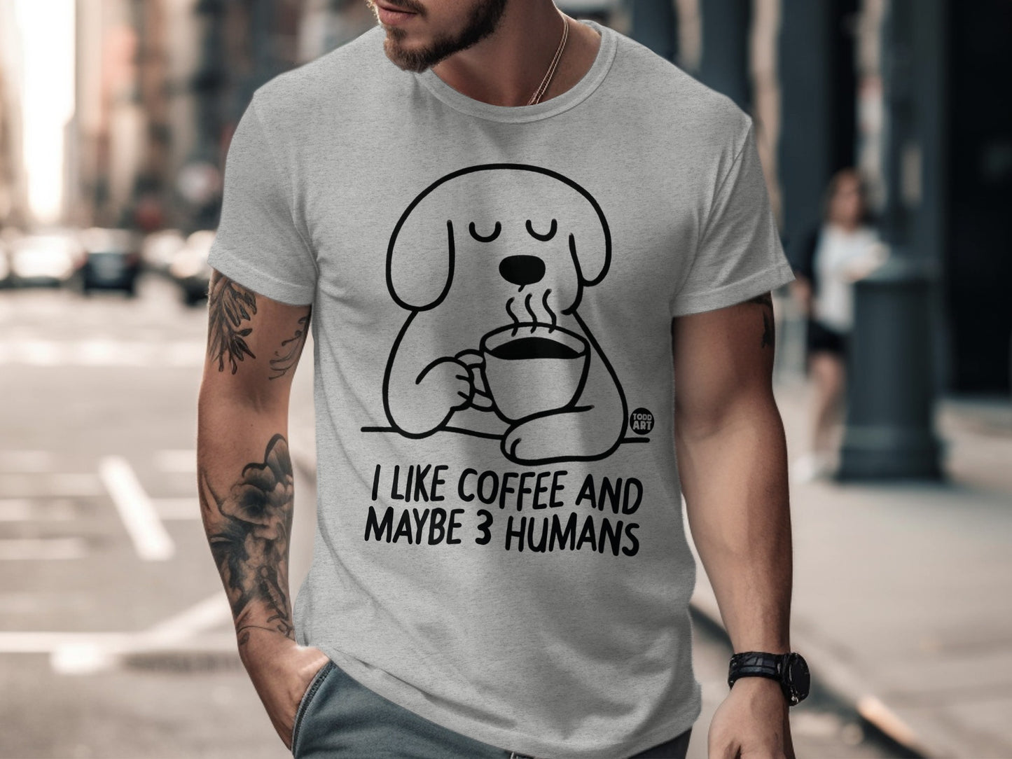I Like Coffee And Maybe 3 Humans Graphic T-Shirt