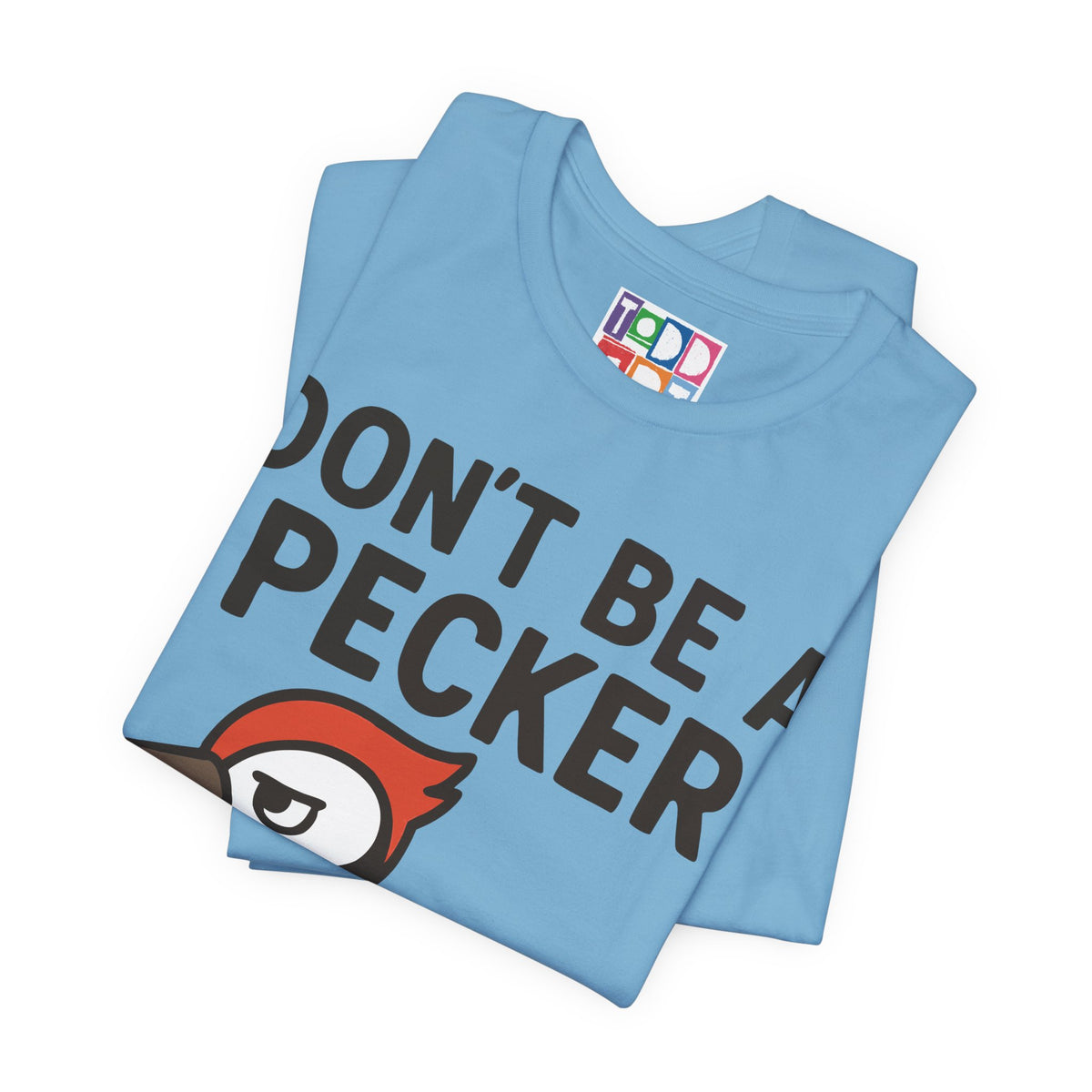 don't-be-a-pecker