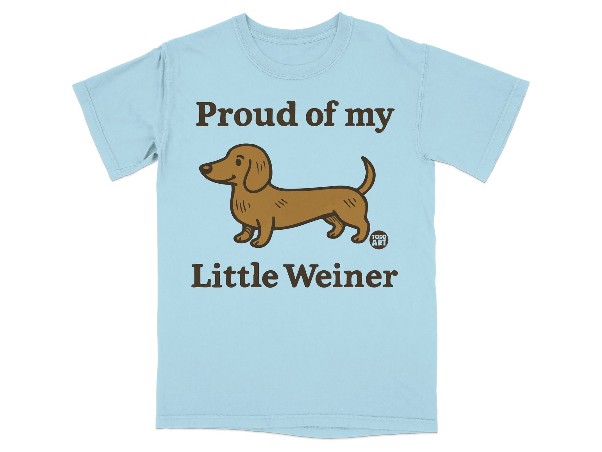 Proud of My Little Weiner Dachshund Graphic Tee