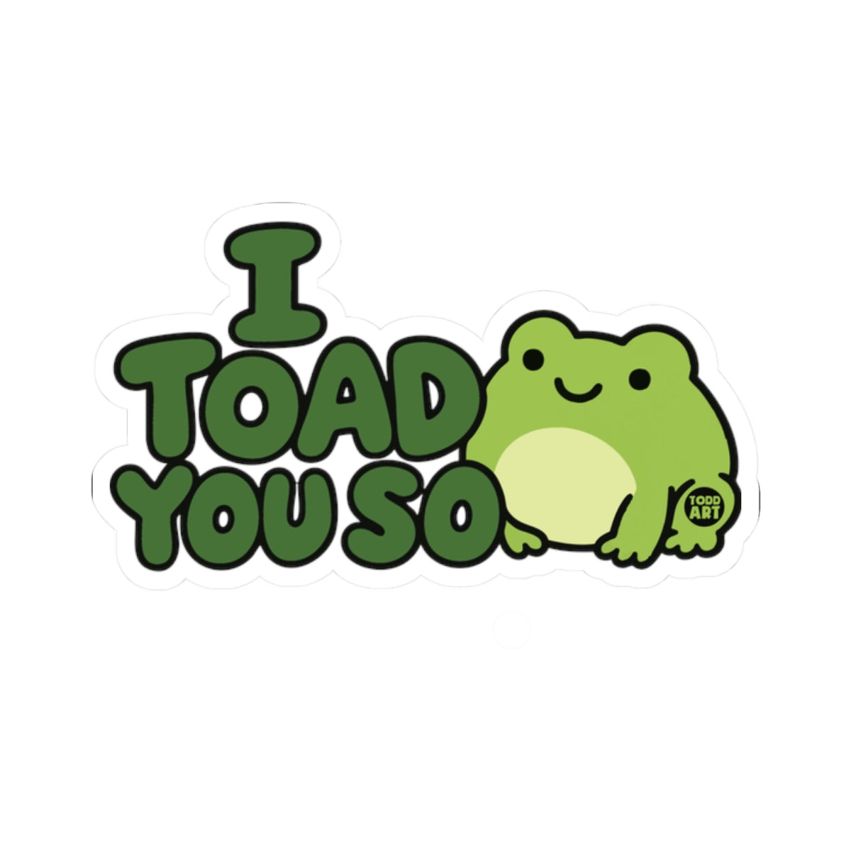toad-you-so