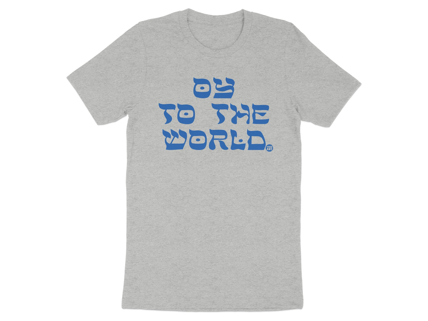 Oy To The World Shirt with Bold Blue Print