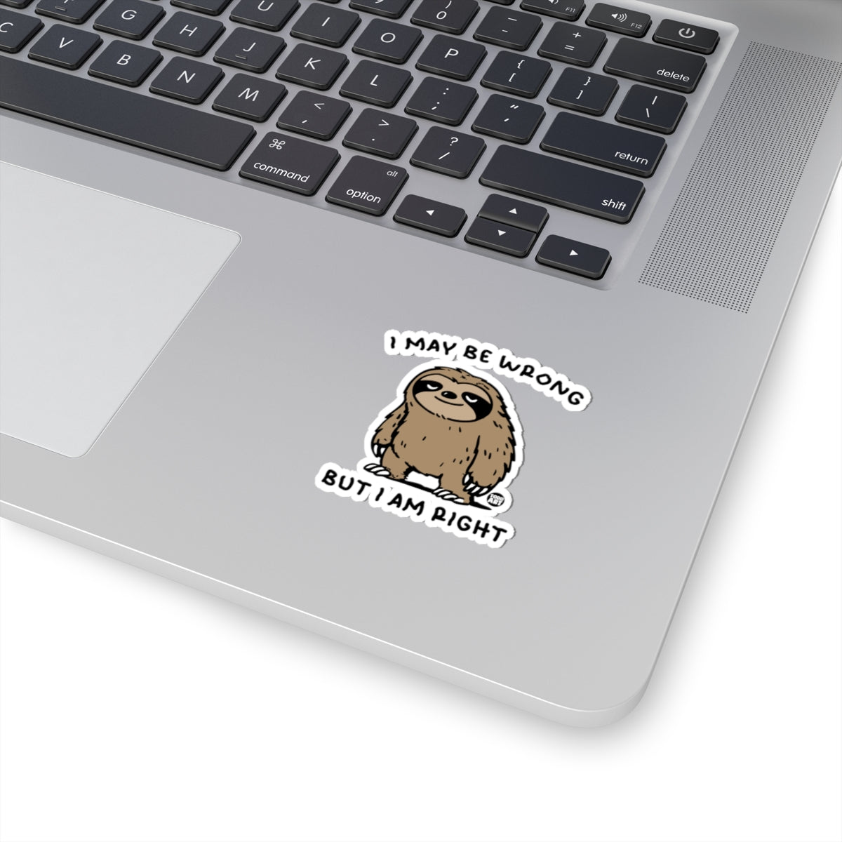 Sloth ConfidenceTodd Art Sticker