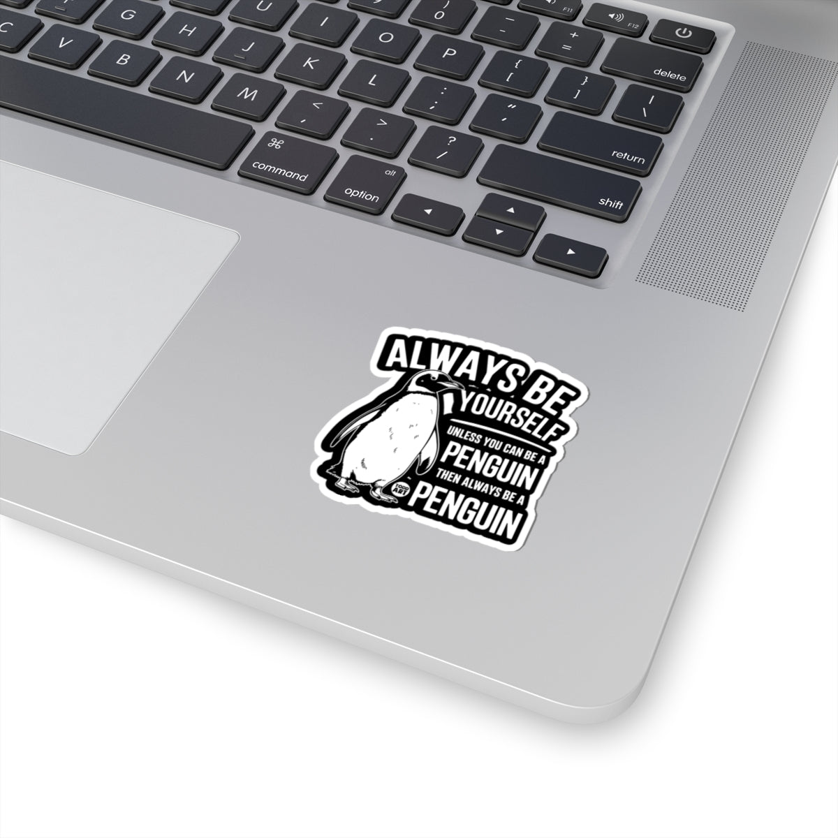 always-be-a-penguin-sticker