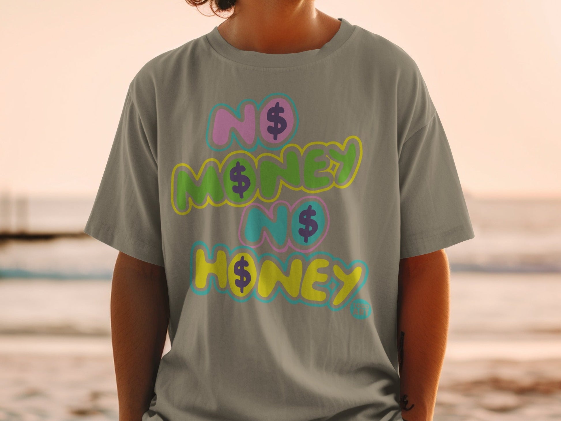 No Money No Honey Colorful Graphic Tee Shirt