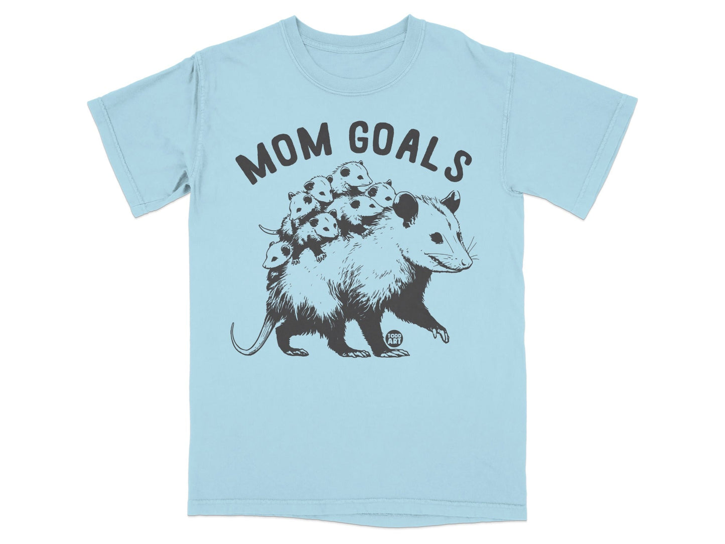Opossum mom with babies on her back, "MOM GOALS" text.