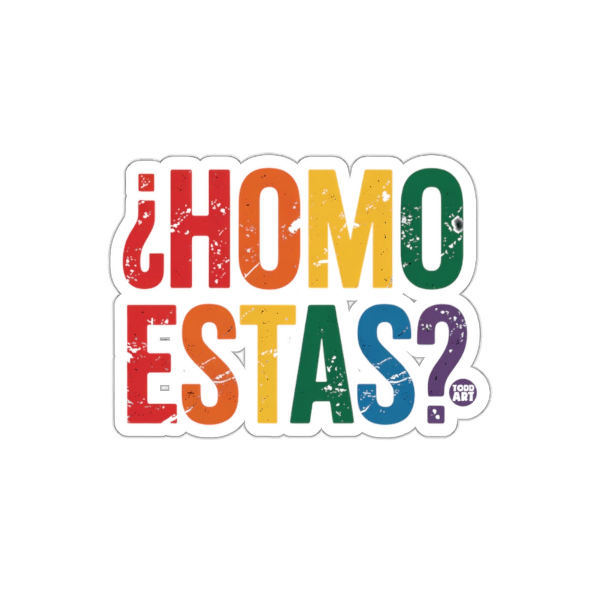 ¬øHomo Estas? Rainbow Text Sticker