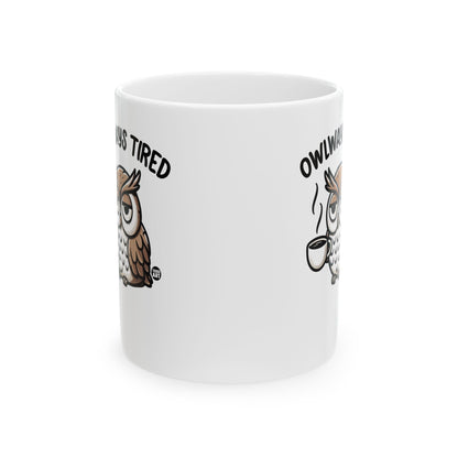 Exhausted Owl with Coffee Todd Art Mug