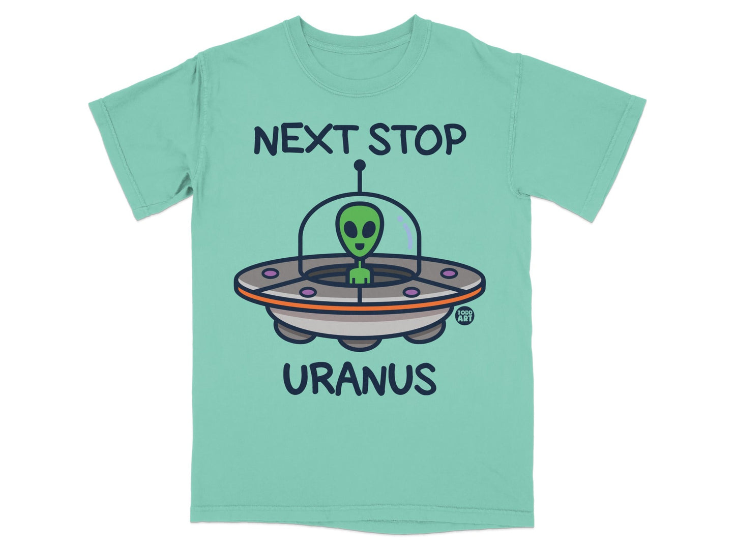 Next Stop Uranus Alien Spaceship T-Shirt