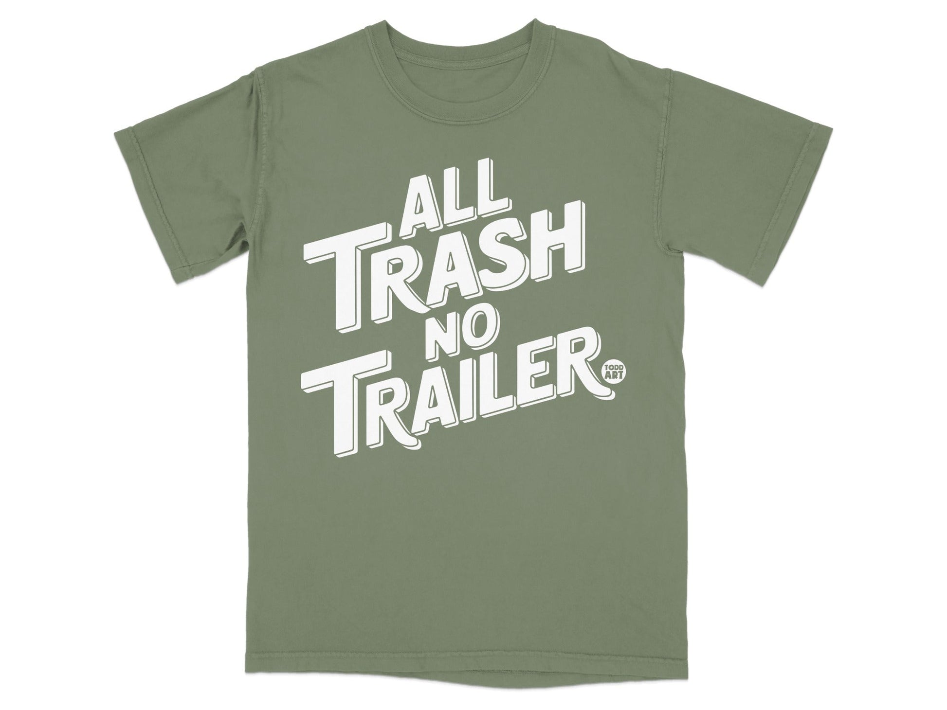 All Trash No Trailer Graphic T-shirt Product