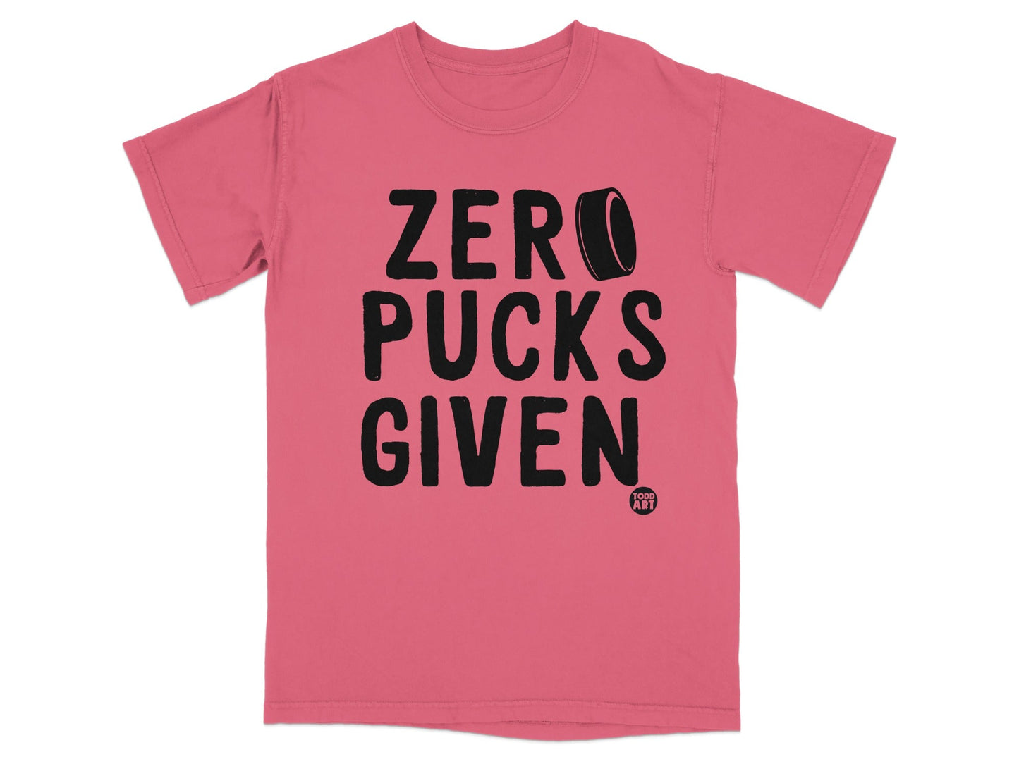 Zero Pucks Given T-Shirts, Funny Hockey Fan Tee, Sarcastic Ice Hockey Apparel, Game Day Shirt, Goalie Player Coach Gift, Humorous Puck