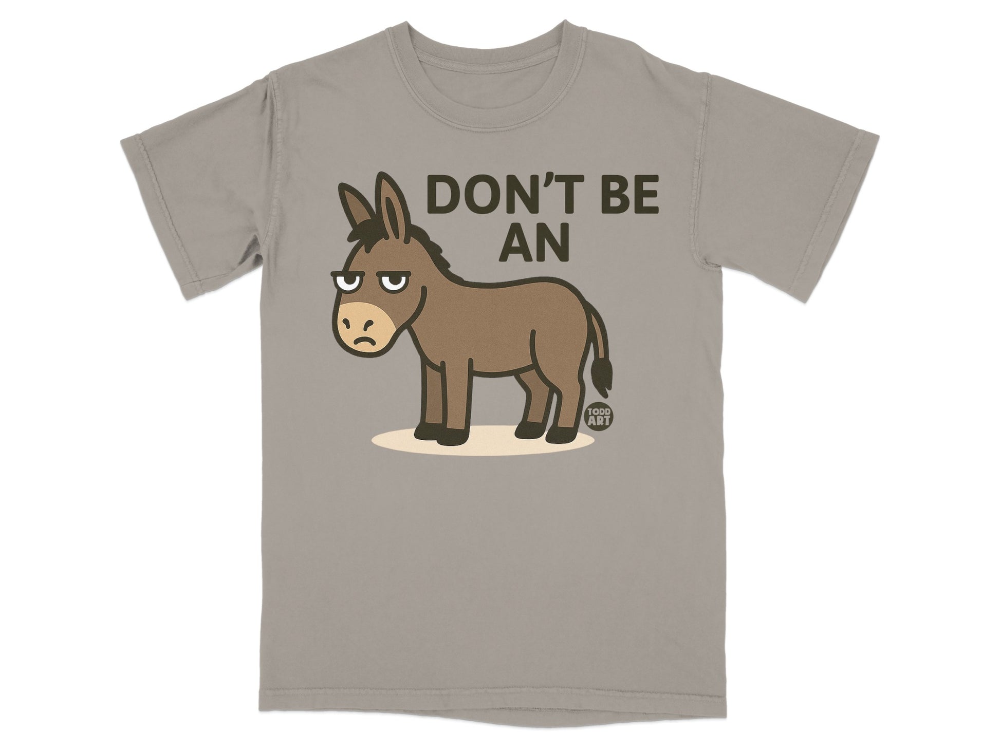 Don't Be An Angry Donkey Funny Graphic T-Shirt