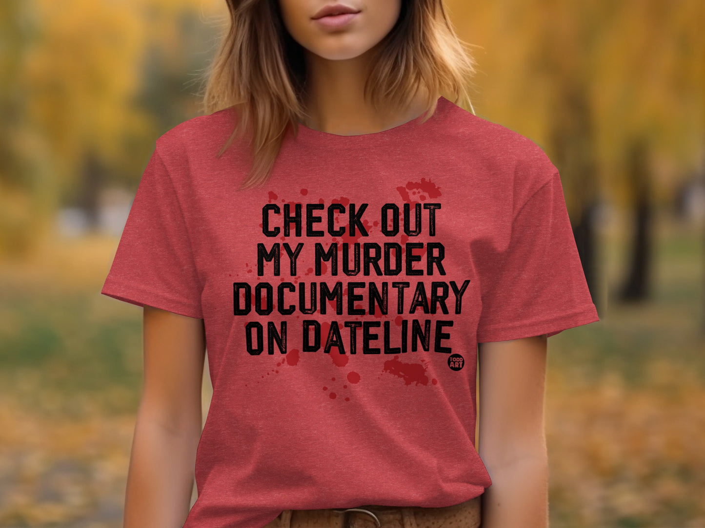 Check Out My Murder Documentary On Dateline product