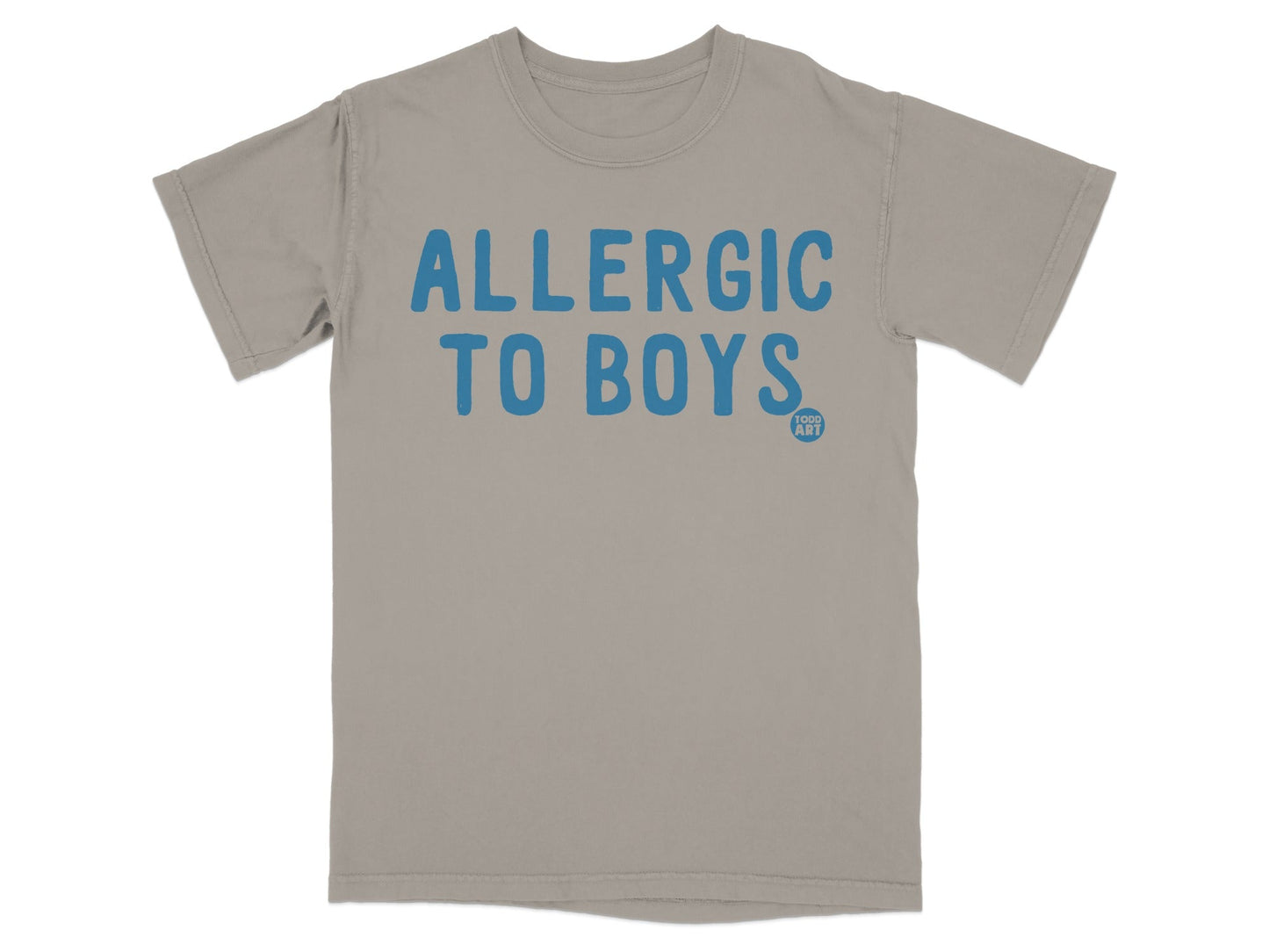 Allergic to Boys Humorous Graphic T-shirt for Sale