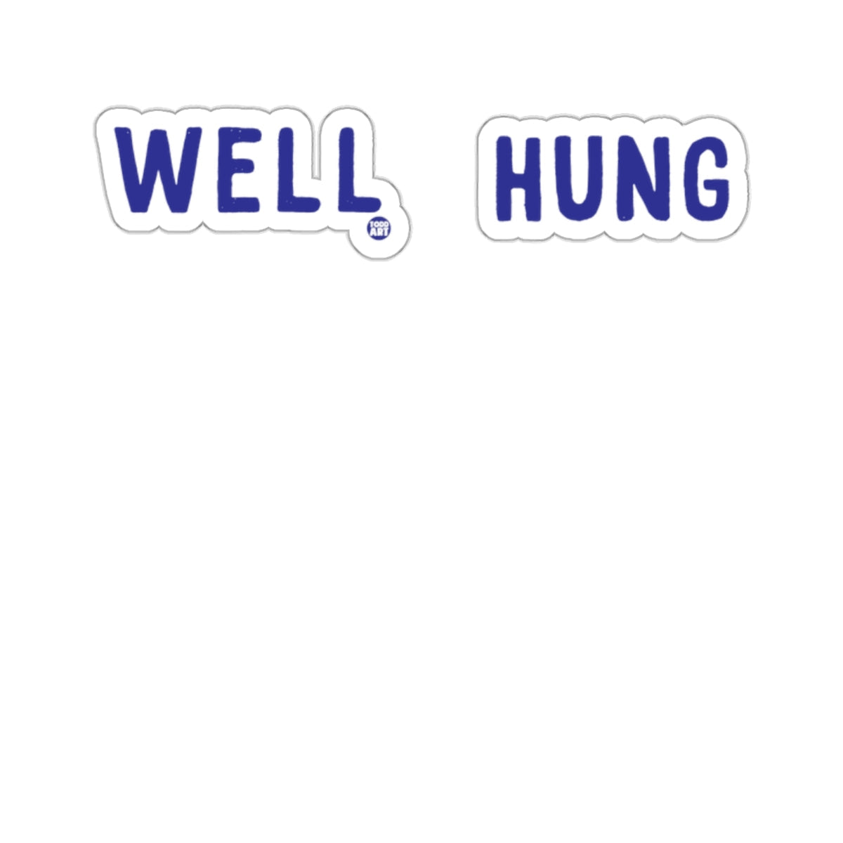 Well Hung Bold Blue Typography Sticker Set