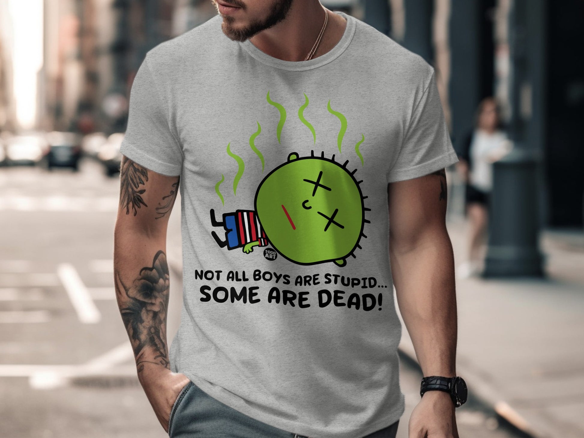 Not All Boys Are Stupid Some Are Dead Shirt