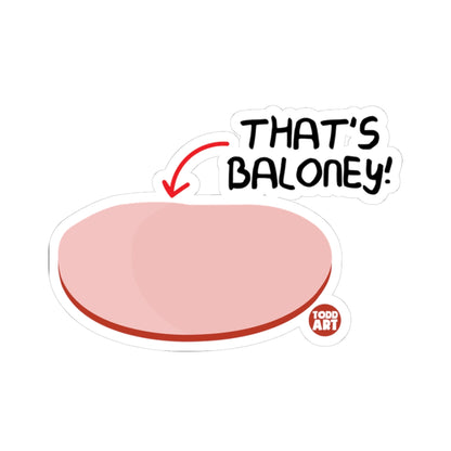 That's BaloneyTodd Art Sticker