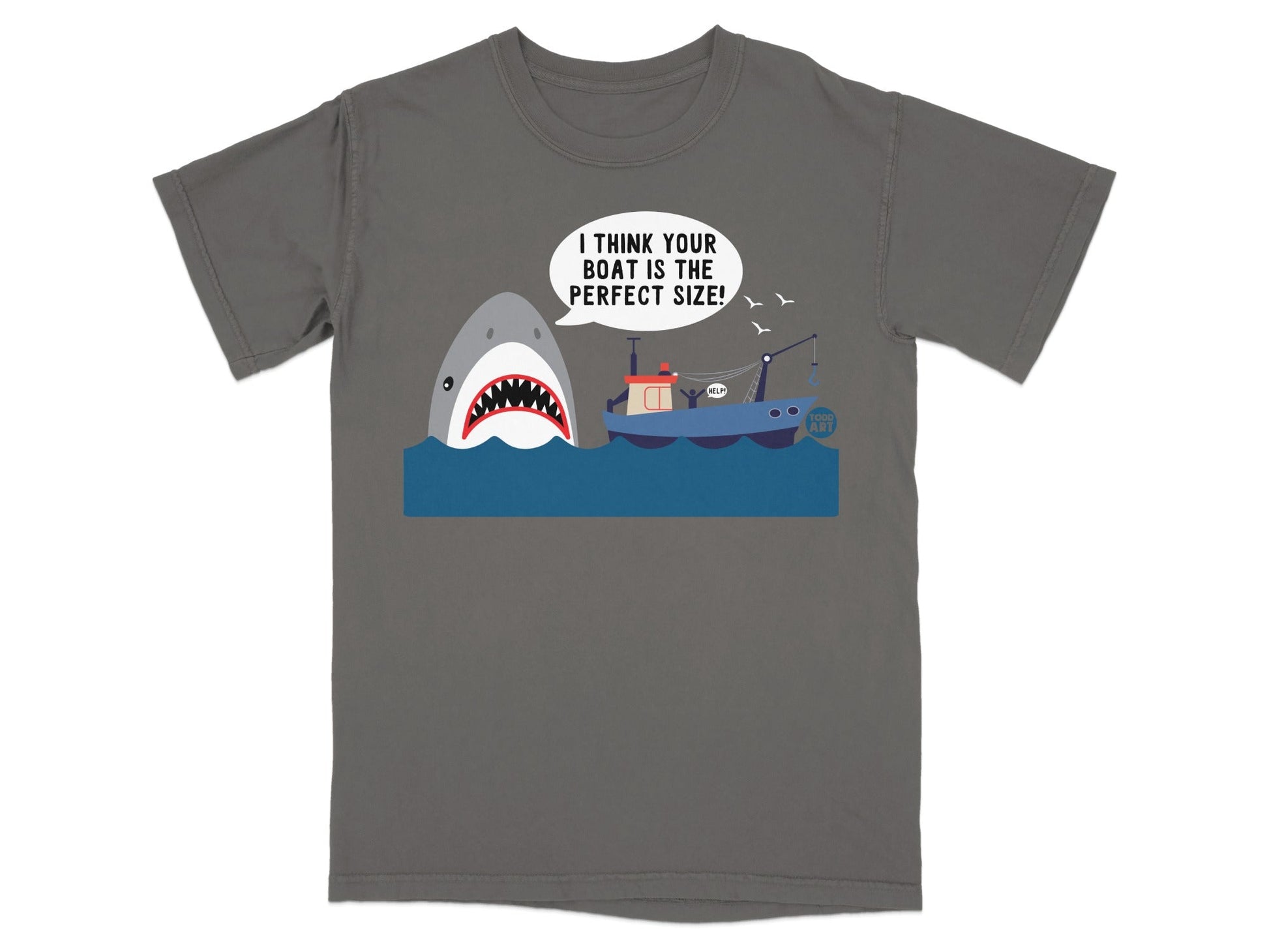 T-shirt graphic: shark approaching a fishing boat with text "I THINK YOUR BOAT IS THE PERFECT SIZE!"