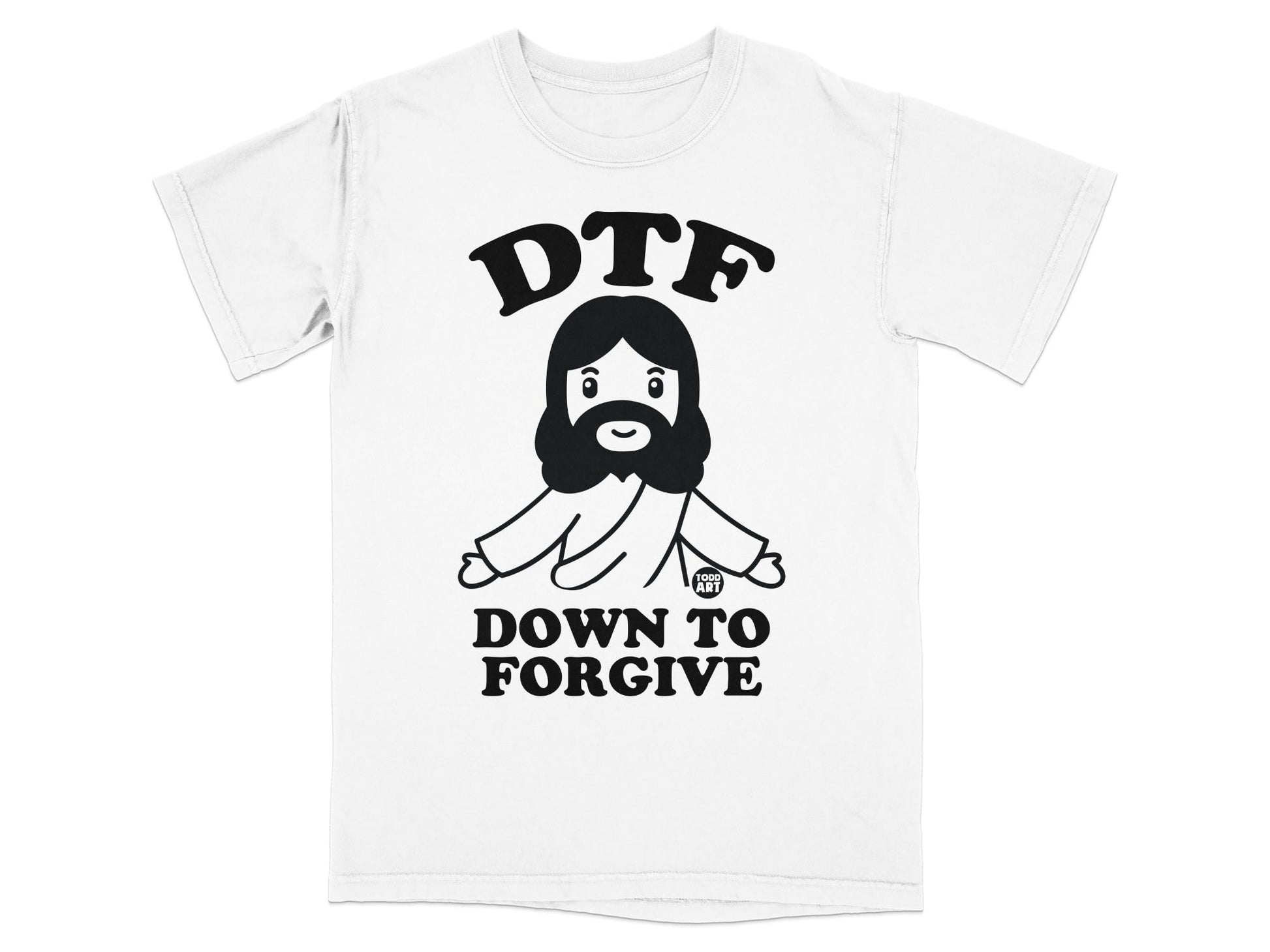 White t-shirt with "DTF DOWN TO FORGIVE" and cartoon Jesus.